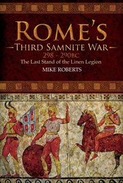 Rome's Third Samnite War, 298-290 BC : The Last Stand of the Linen Legion cover image cdn