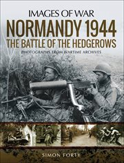 Normandy 1944: The Battle of the Hedgerows cover image cdn