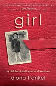 Girl : My Childhood and the Second World War cover image cdn