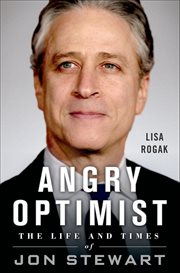 Angry Optimist : The Life and Times of Jon Stewart cover image cdn