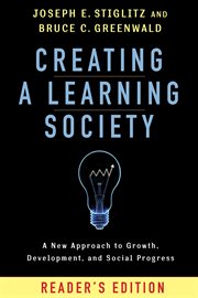 Creating a Learning Society : A New Approach to Growth, Development, and Social Progress cover image cdn