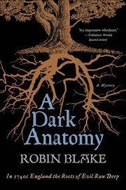 A Dark Anatomy : A Mystery cover image cdn