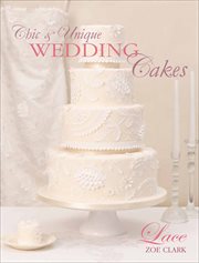 Chic & Unique Wedding Cakes: Lace cover image cdn