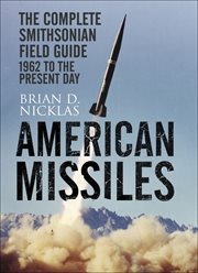 American Missiles : The Complete Smithsonian Field Guide cover image cdn