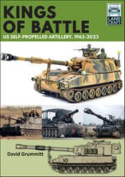 Kings of Battle Us Self-Propelled Howitzers, 1981-2022 cover image cdn
