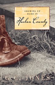 Growing up Hard in Harlan County cover image cdn