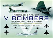V Bombers : Vulcan, Valiant & Victor cover image cdn