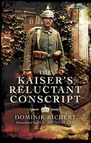 The Kaiser's Reluctant Conscript cover image cdn