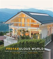 Prefabulous World : Energy-Efficient and Sustainable Homes Around the Globe cover image cdn