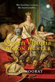 Queen Victoria : Demon Hunter cover image cdn