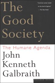 The Good Society : The Human Agenda cover image cdn