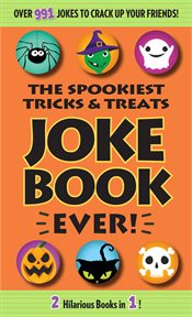 Spookiest Tricks & Treats Joke Book Ever! cover image cdn