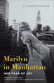 Marilyn in Manhattan : Her Year of Joy cover image cdn