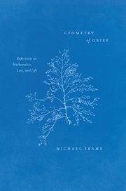 Geometry of Grief : Reflections on Mathematics, Loss, and Life cover image cdn