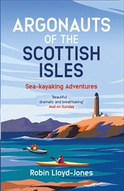 Argonauts of the Scottish Isles : Sea-kayaking Adventures cover image cdn