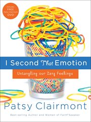 I Second That Emotion : Untangling Our Zany Feelings cover image cdn