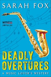 Deadly Overtures cover image cdn