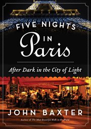 Five Nights in Paris : After Dark In The City Of Light cover image cdn
