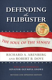 Defending the Filibuster : The Soul of the Senate cover image cdn