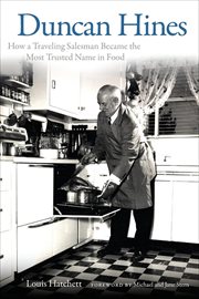 Duncan Hines : How a Traveling Salesman Became the Most Trusted Name in Food cover image cdn
