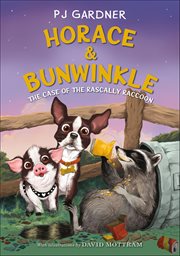 Horace & Bunwinkle: The Case of the Rascally Raccoon cover image cdn