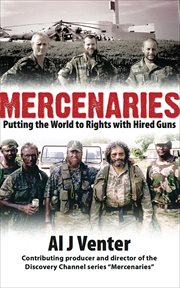 Mercenaries : Putting the World to Rights with Hired Guns cover image cdn