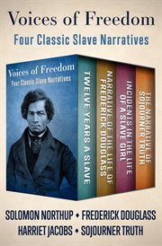Voices of Freedom : Four Classic Slave Narratives cover image cdn