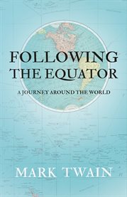 Following the Equator - a Journey Around the World cover image cdn