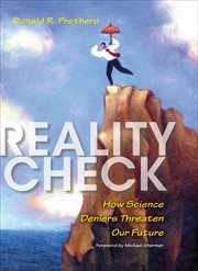 Reality Check : How Science Deniers Threaten Our Future cover image cdn