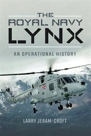 The Royal Navy Lynx : An Operational History cover image cdn