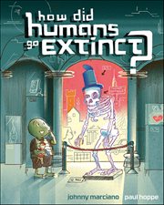 How Did Humans Go Extinct? cover image cdn