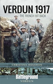 Verdun 1917 : The French Hit Back cover image cdn