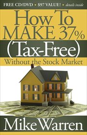 How to Make 37% (Tax-Free) Without the Stock Market cover image cdn