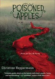 Poisoned Apples : Poems For You, My Pretty cover image cdn