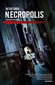Necropolis : A New Delhi Crime Novel cover image cdn