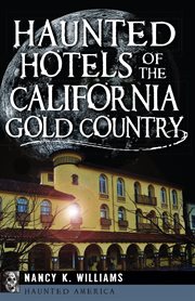 Haunted Hotels of the California Gold Country cover image cdn