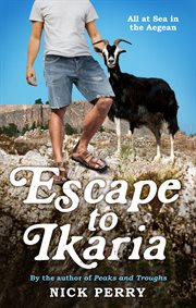 Escape to Ikaria : All at Sea in the Aegean cover image cdn