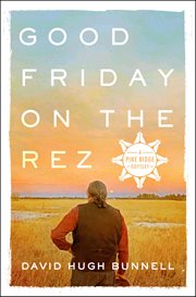 Good Friday on the Rez cover image cdn