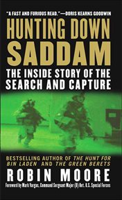Hunting Down Saddam : The Inside Story of the Search and Capture cover image cdn