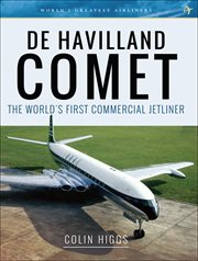 De Havilland Comet : The World's First Commercial Jetliner cover image cdn