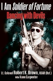 I Am Soldier of Fortune : Dancing with Devils cover image cdn