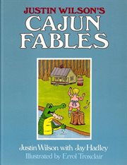 Justin Wilson's Cajun Fables cover image cdn