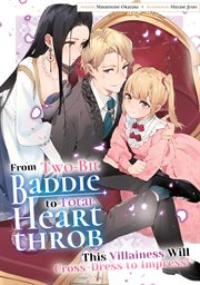 From Two-Bit Baddie to Total Heartthrob: This Villainess Will Cross-Dress to Impress! Volume 4 cover image cdn
