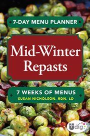 7-Day Menu Planner: Mid-Winter Repasts cover image cdn