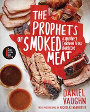 The Prophets of Smoked Meat : A Journey Through Texas Barbecue cover image cdn