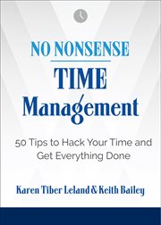 No Nonsense: Time Management : 50 Tips to Hack Your Time and Get Everything Done cover image cdn