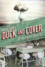 Duck and Cover : A Nuclear Family cover image cdn