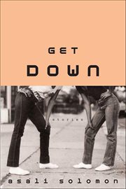Get Down : Stories cover image cdn