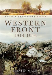 Western Front, 1914-1916 : Mons, Le Cataeu, loos, the Battle of the Somme cover image cdn