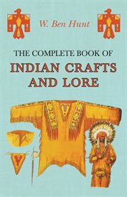 The Complete Book of Indian Crafts and Lore cover image cdn